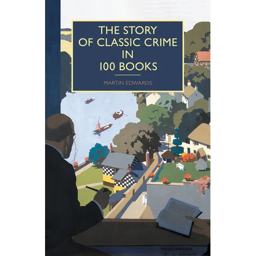The Story of Classic Crime in 100 Books - Paperback