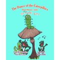 The Dance of the Caterpillars Bilingual Bhutanese English - Paperback