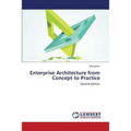 Enterprise Architecture from Concept to Practice - Paperback