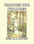 Chaucer for Children: A Golden Key - Paperback