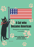 A Cat Who Became American: Immigrant Cat Named Kinoko, A True Story... - Paperback