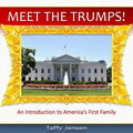 Meet the Trumps: An Introduction to America's First Family - Paperback