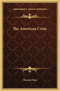 The American Crisis - Hardcover