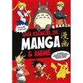 Guía Esencial de Manga & Anime. (Edición Especial) / Manga and Anime Essential GUI de - Paperback