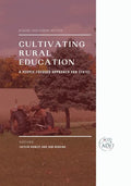Cultivating Rural Education: A People-Focused Approach for States - Paperback