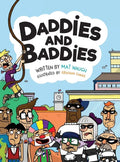 Daddies and Baddies - Hardcover