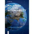 Malaysian Housing Affordability: Deciphering the Black Box - Paperback