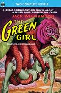 The Green Girl, The, & Robot Peril - Paperback