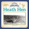 Heath Hen - Paperback