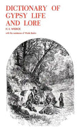 Dictionary of Gypsy Life and Lore - Paperback