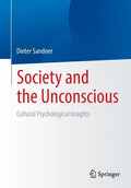 Society and the Unconscious: Cultural Psychological Insights - Paperback