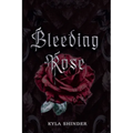 Bleeding Rose - Paperback