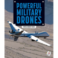 Powerful Military Drones - Library Binding