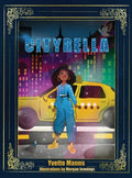 Cityrella: The Remix to the Traditional Cinderella Story - Hardcover