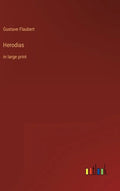 Herodias: in large print - Hardcover