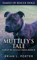 Muttley's Tale - Paperback