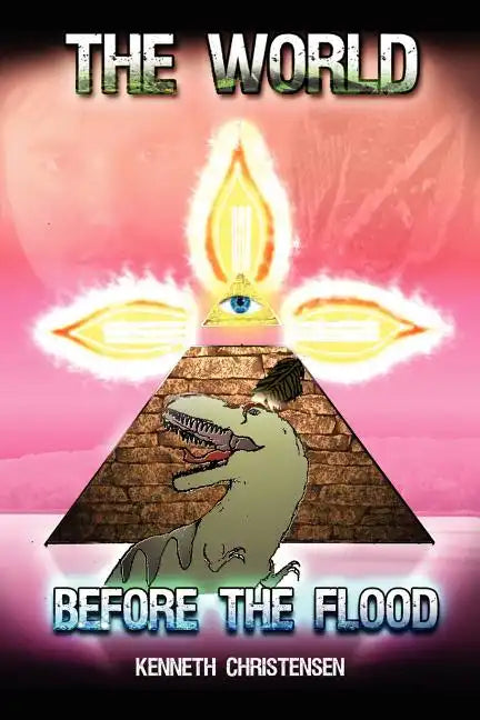 The World Before the Flood: The Untold Story - Paperback