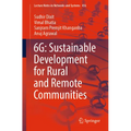 6g: Sustainable Development for Rural and Remote Communities - Paperback