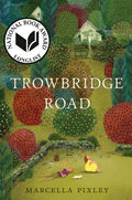 Trowbridge Road - Hardcover