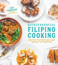 Quintessential Filipino Cooking: 75 Authentic and Classic Recipes of the Philippines - Paperback
