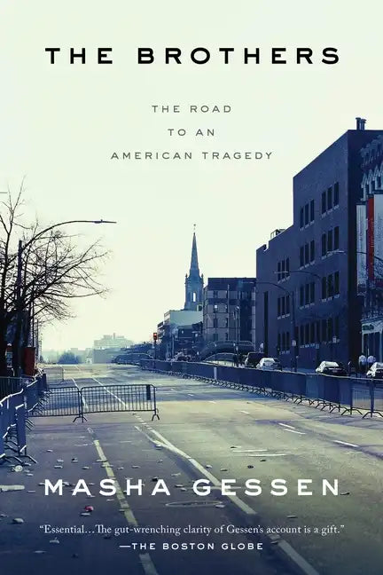 The Brothers: The Road to an American Tragedy - Paperback