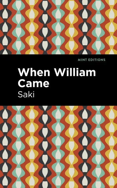 When William Came - Paperback