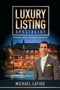 Luxury Listing Specialist Book: Dominate Luxury Listings in your Market - Paperback