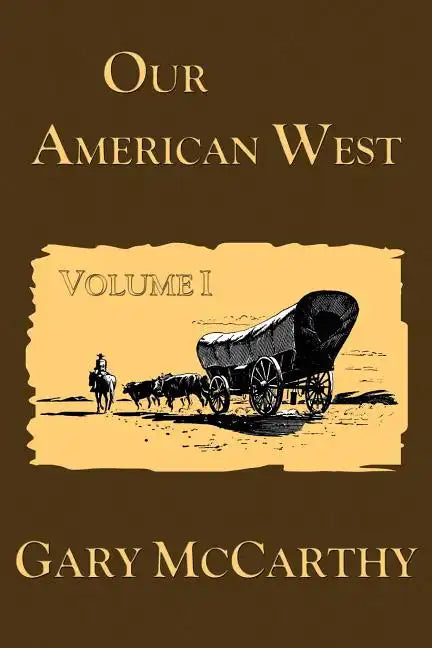 Our American West - Paperback