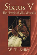 Sixtus V: The Hermit of Villa Montalto - Paperback