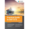 Practical Guide to SAP GTS Part 1: SPL Screening and Compliance Management - Paperback