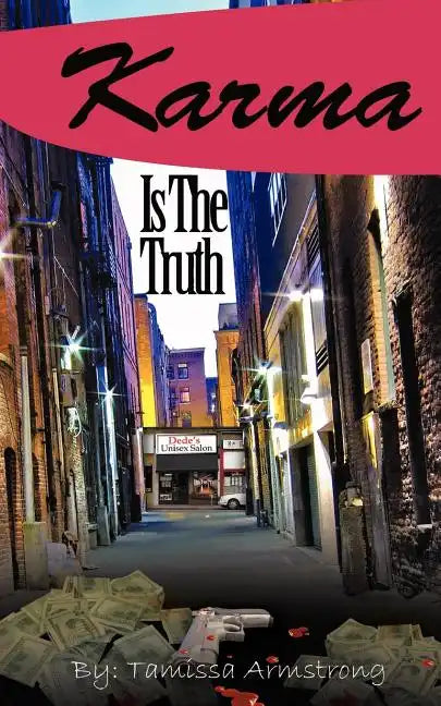 Karma Is the Truth - Paperback