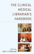 The Clinical Medical Librarian's Handbook - Paperback