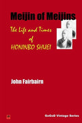 Meijin of Meijins: The Life and Times of Honinbo Shuei - Paperback