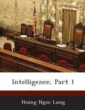 Intelligence, Part 1 - Paperback