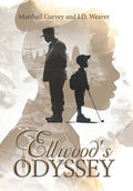 Ellwood's Odyssey - Hardcover