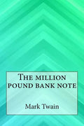 The Million Pound Bank Note - Paperback