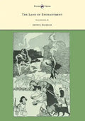 The Land of Enchantment - Illustrated by Arthur Rackham - Hardcover