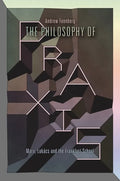 The Philosophy Of Praxis: Marx, Lukács And The Frankfurt School - Paperback
