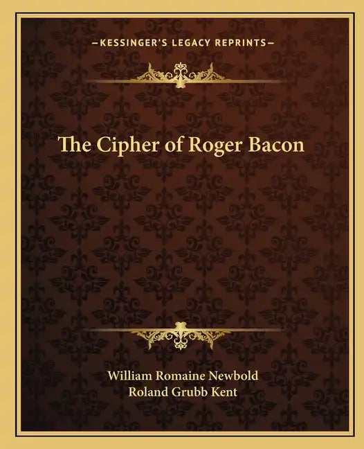 The Cipher of Roger Bacon - Paperback