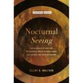 Nocturnal Seeing: Hopelessness of Hope and Philosophical Gnosis in Susan Taubes, Gillian Rose, and Edith Wyschogrod - Paperback