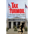 Tax Turmoil: A Dia Fenner Economic Thriller - Hardcover