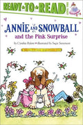 Annie and Snowball and the Pink Surprise: Ready-To-Read Level 2 - Paperback