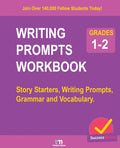 Writing Prompts Workbook - Grades 1-2: Story Starters, Writing Prompts, Grammar and Vocabulary. - Paperback