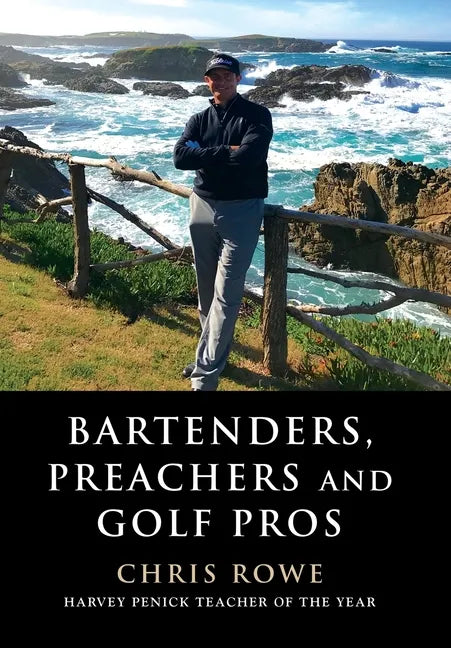 Bartenders, Preachers and Golf Pros - Hardcover