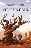From the Land of Genesis - Paperback