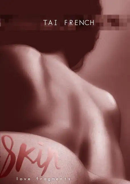 Skin: Love Fragments - Paperback