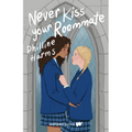 Never Kiss Your Roommate - Paperback