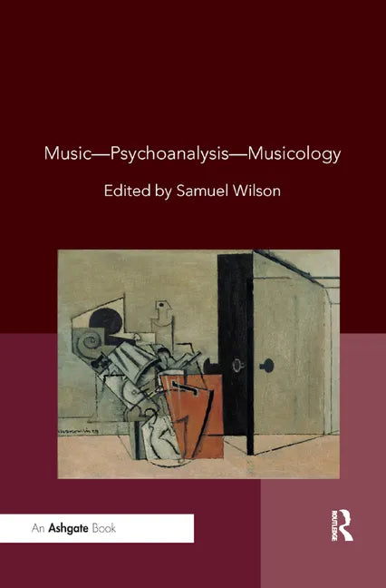 Music-Psychoanalysis-Musicology - Paperback