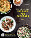 Vegan Richa's Instant Pot(tm) Cookbook: 150 Plant-Based Recipes from Indian Cuisine and Beyond - Paperback