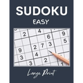 Sudoku Easy: Easy Sudoku for Beginners with Solutions - Sudoku for Adults - Paperback